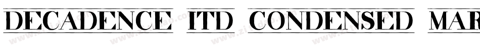decadence itd condensed marquee字体转换